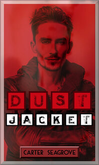 Dust Jacket Categories: Suspense/Thriller | Gay Word Count: 45,832 Heat Rating: 3 eBook Price: $ .99 Paperback Price: $5.99